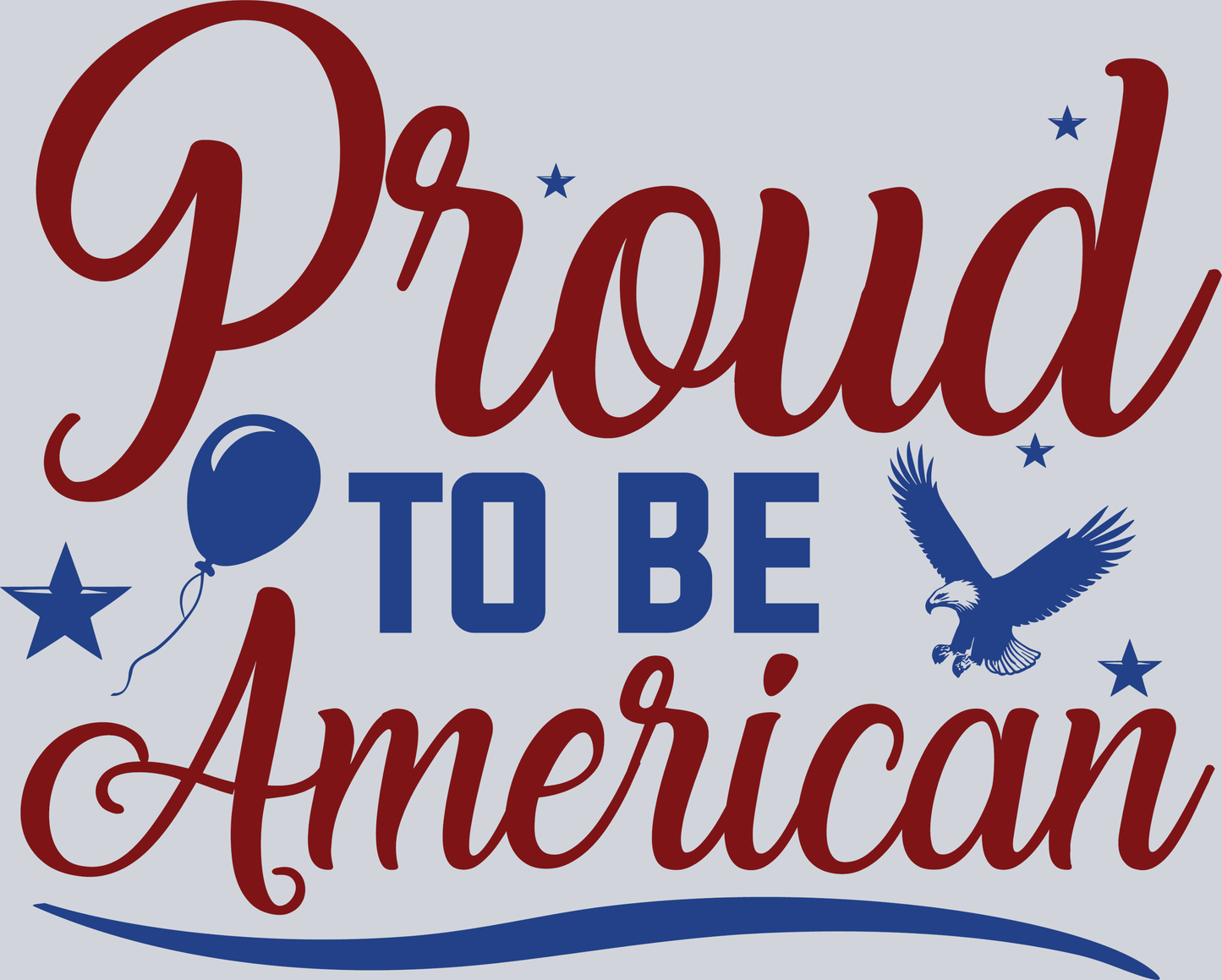 Proud to be American