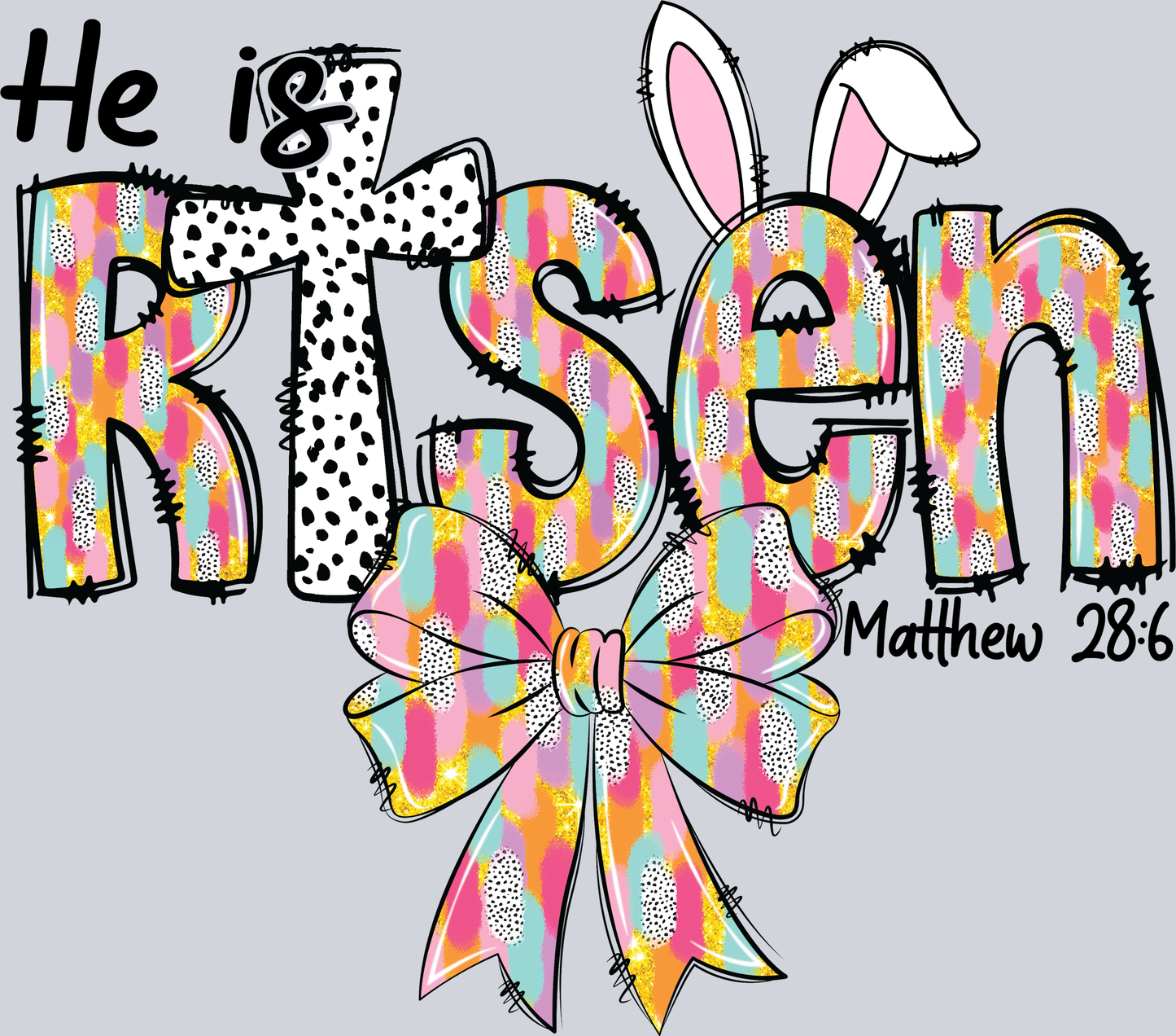 He is Risen Bunny ears