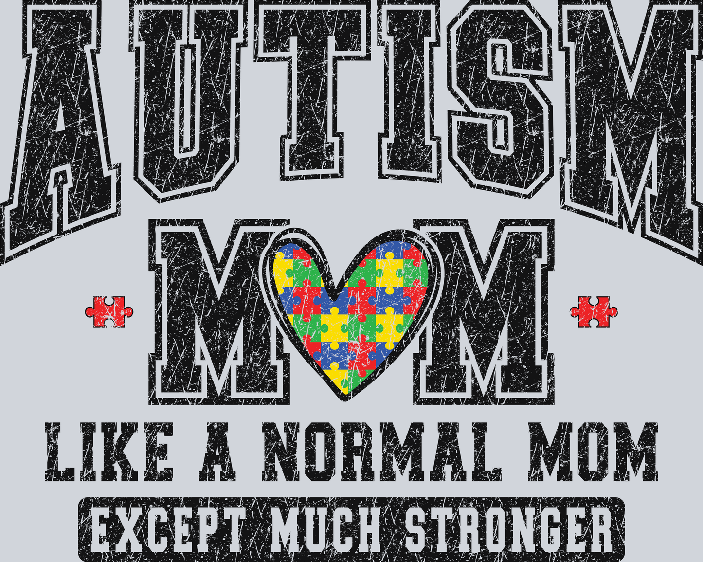 Autism Mom Like A Normal Retro