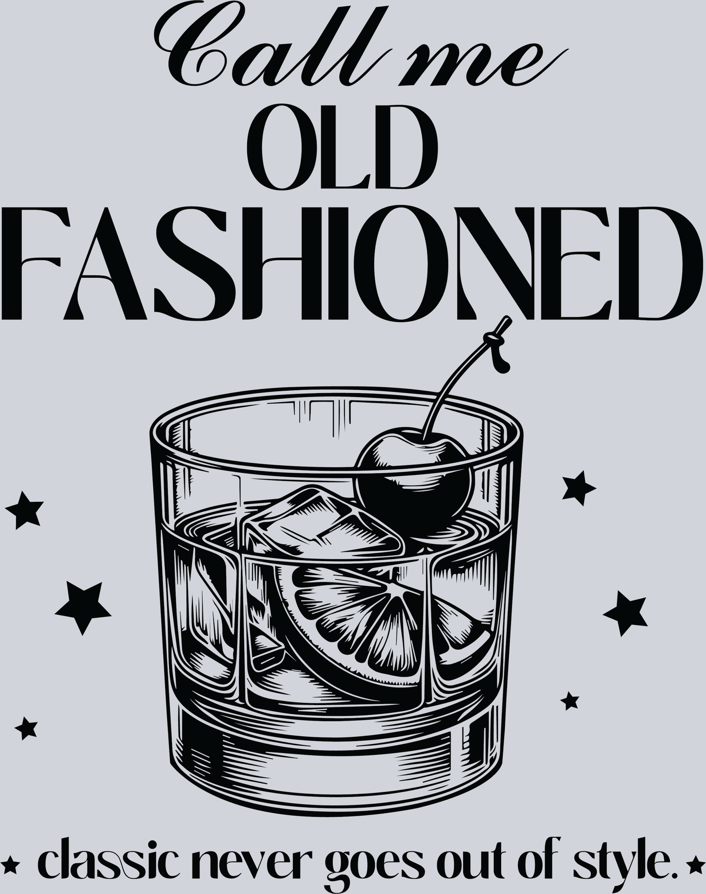 Call me Old Fashioned B&W