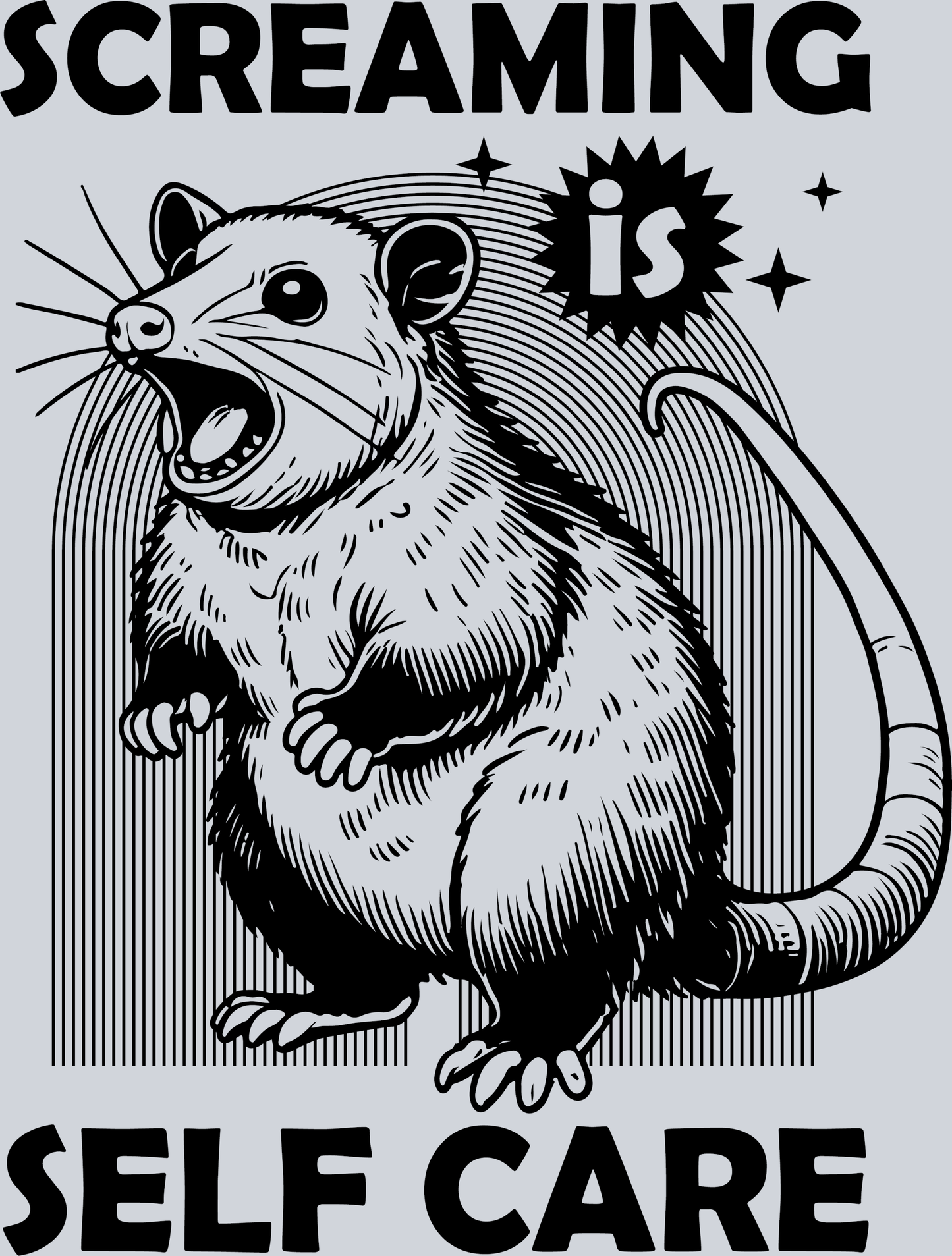 Screaming is Self Care