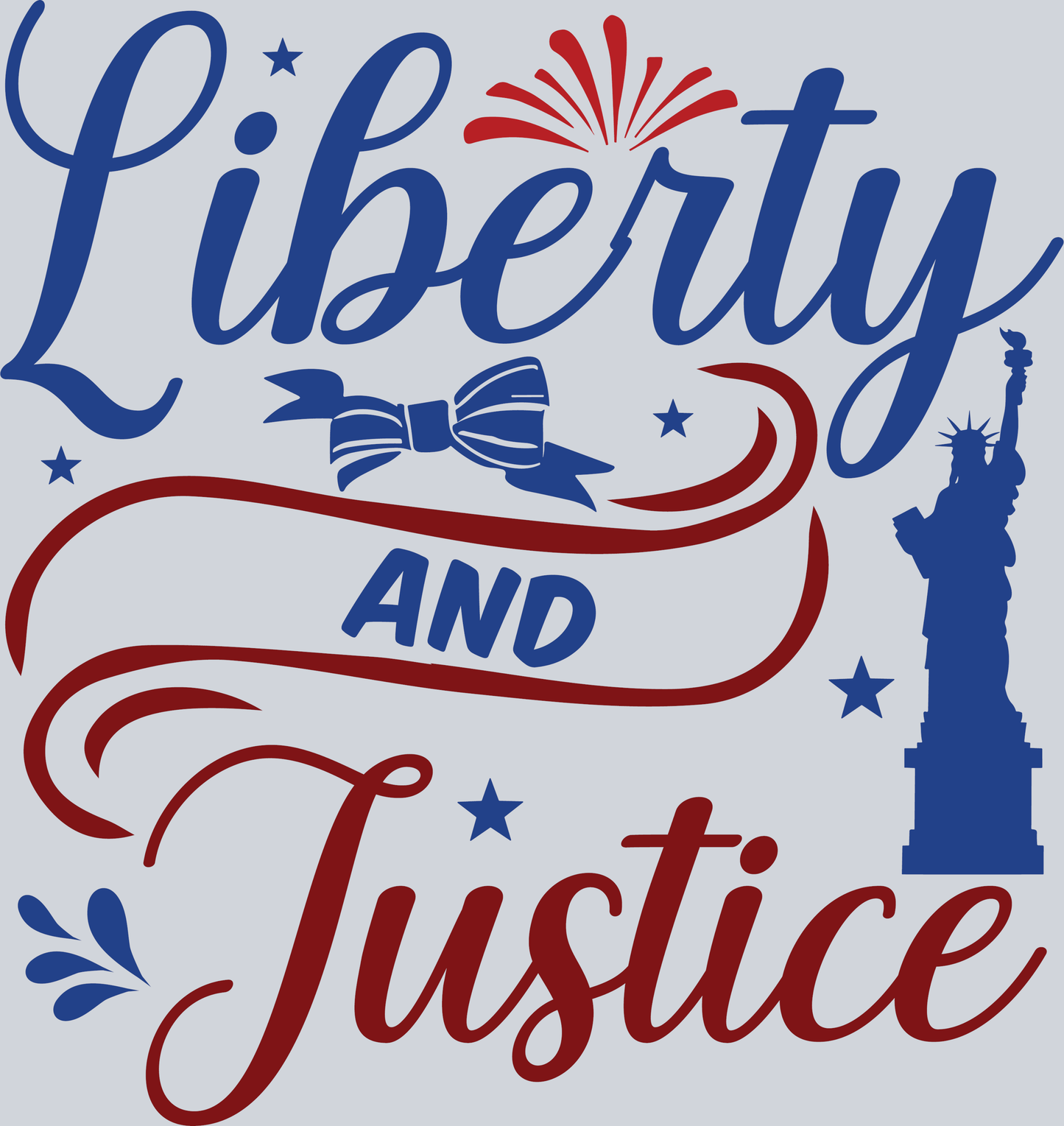 Liberty and Justice