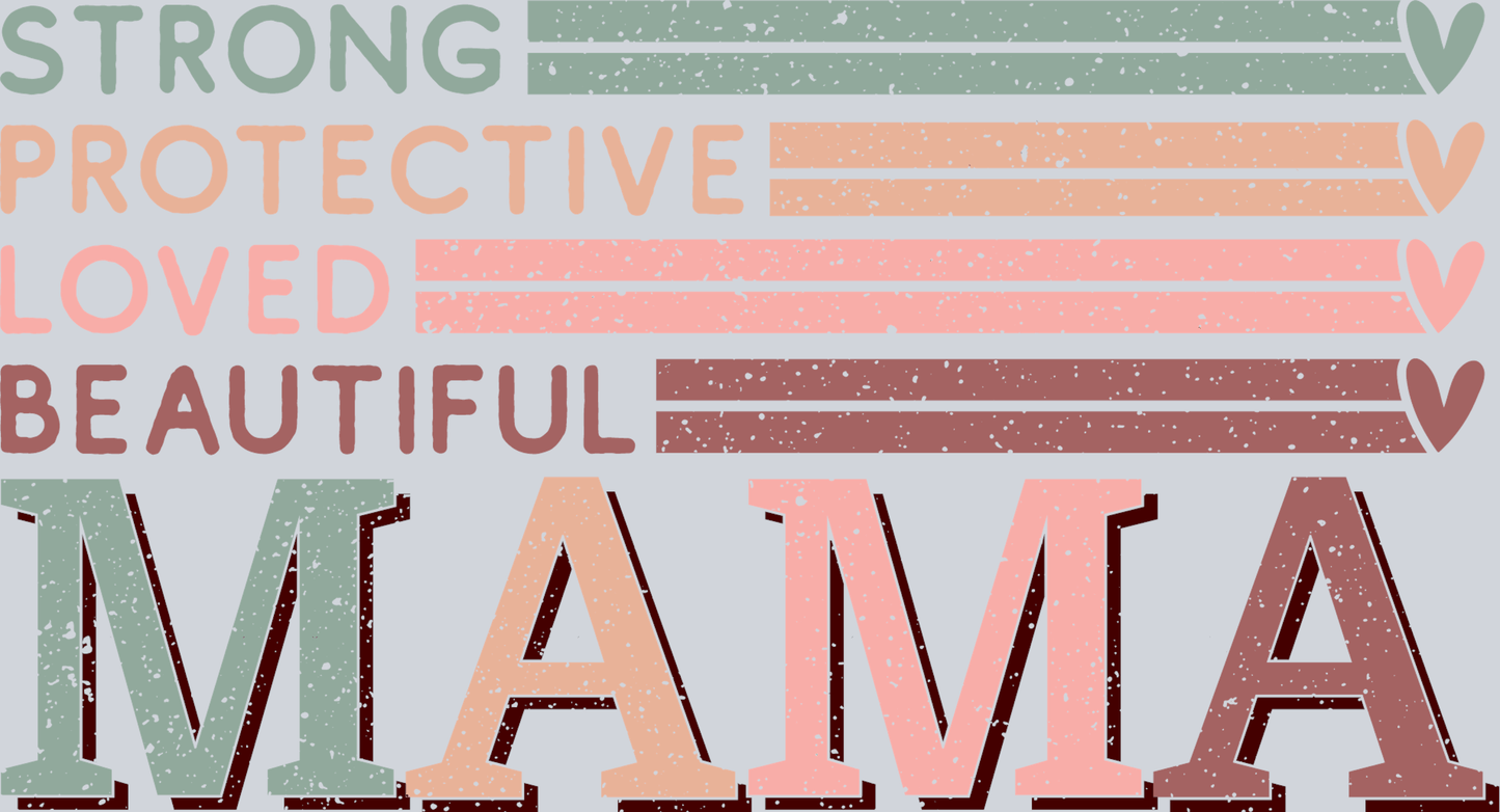 MAMA Strong & Beautiful