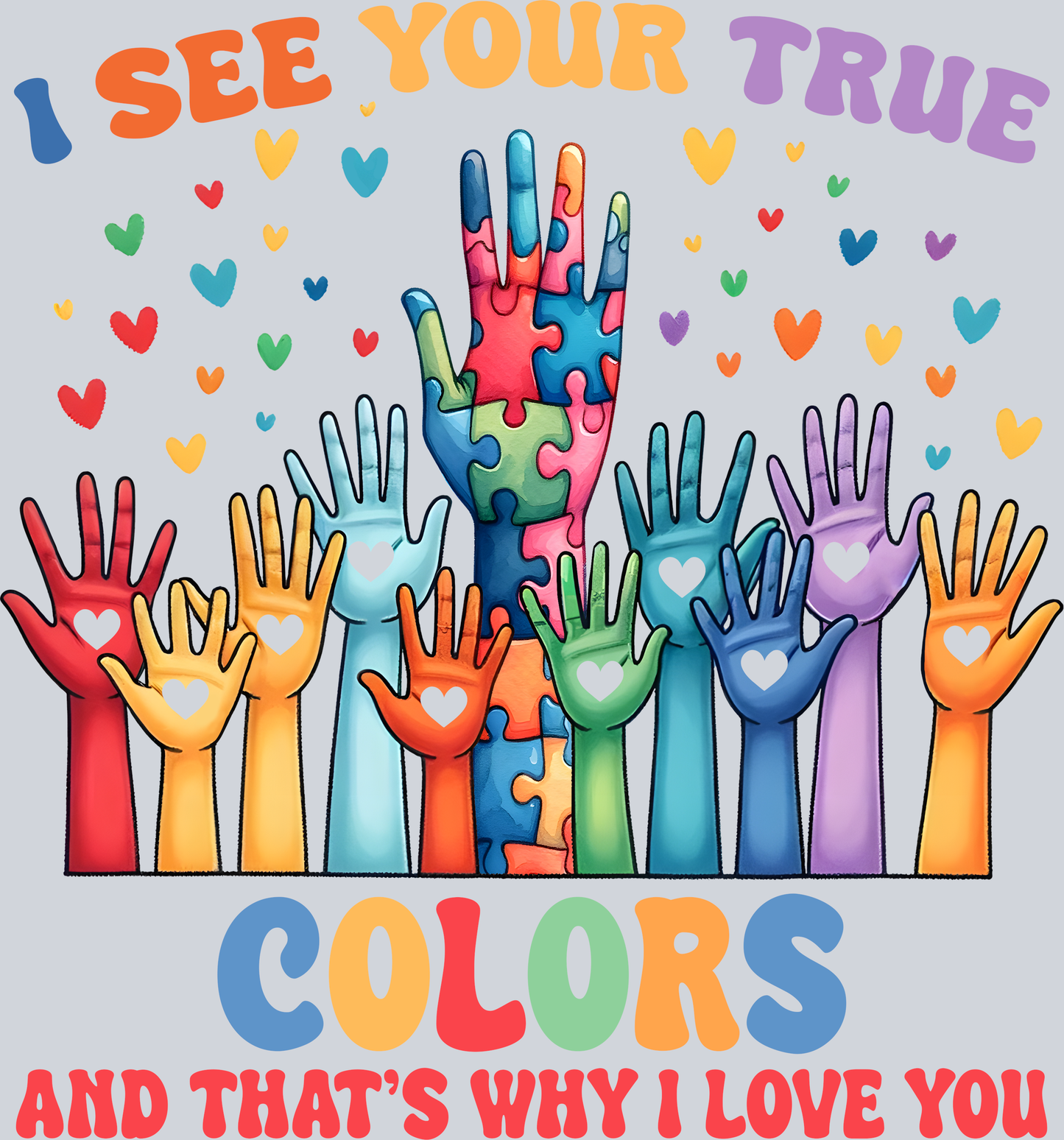 I See Your True Colors