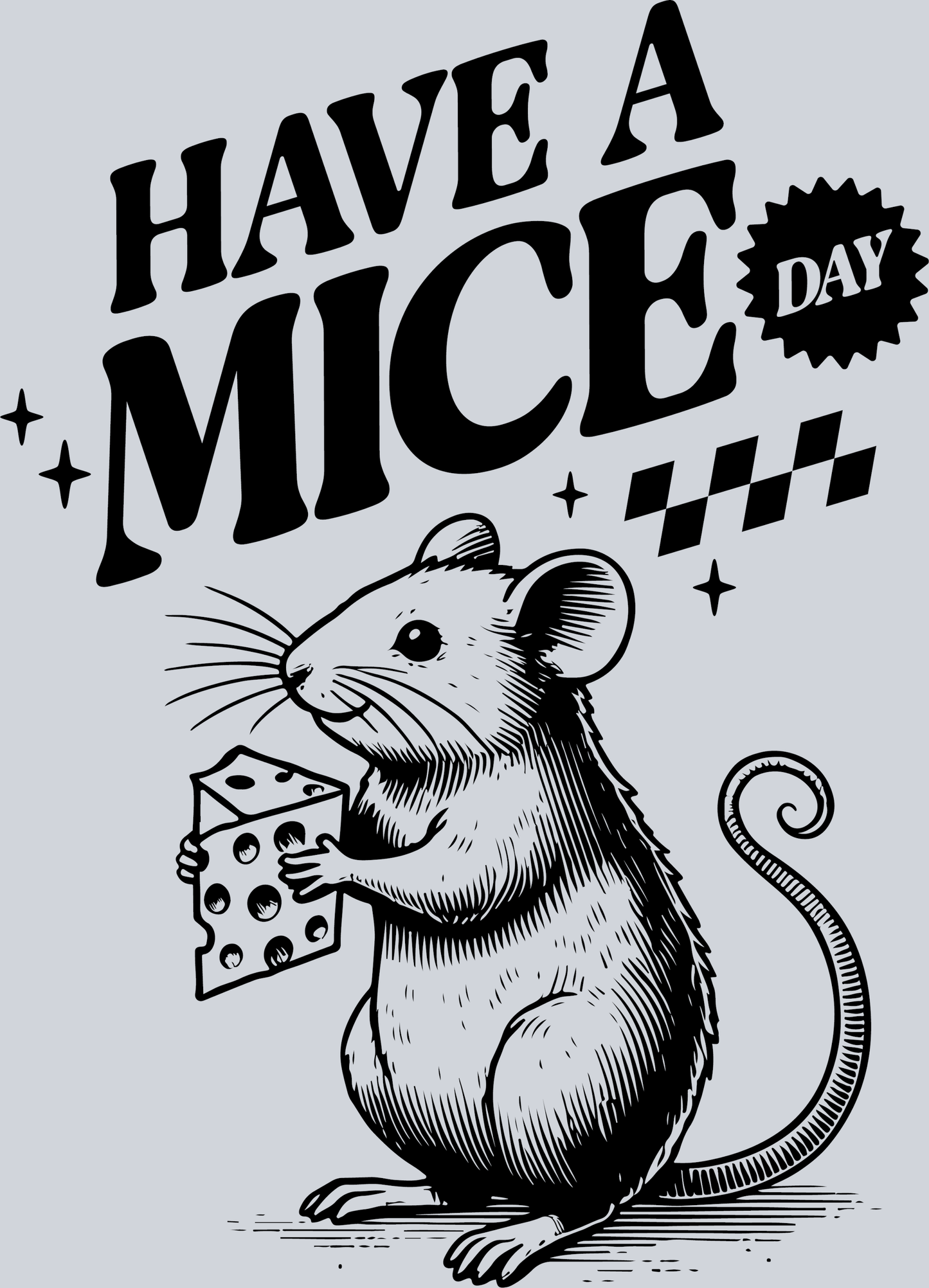 Have a Mice Day