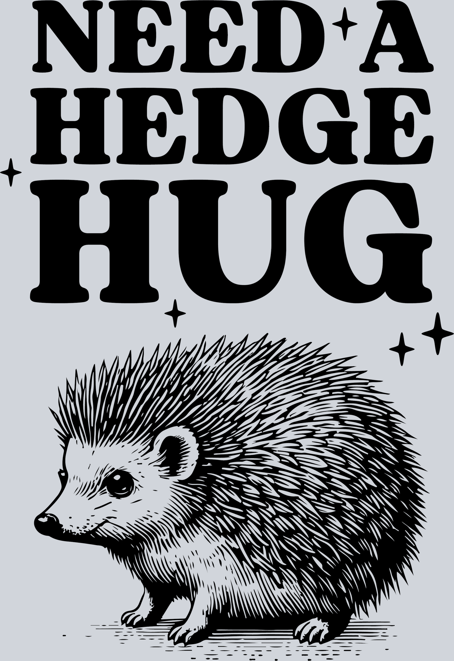 Need a Hedge Hug