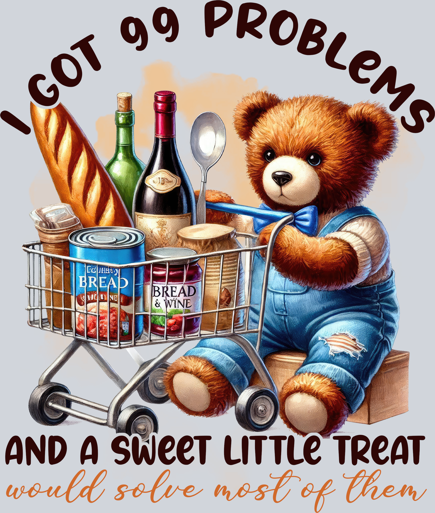 I Got 99 Problems and a sweet little treat