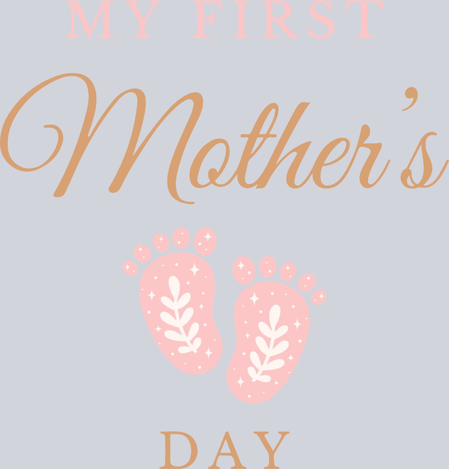 My first Mother's Day Pink