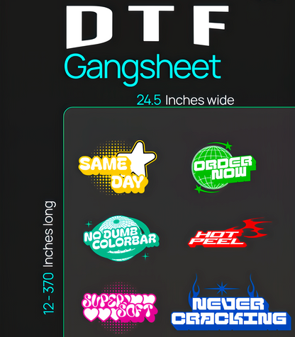 24.5in Gangsheets (Upload your Own)