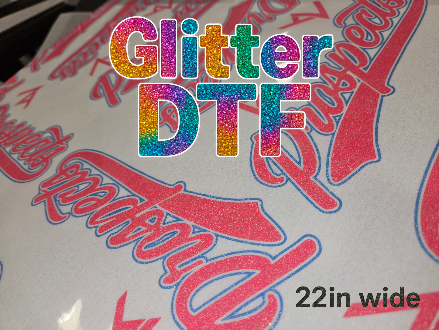 22" Glitter Transfers (Upload Gangsheet)