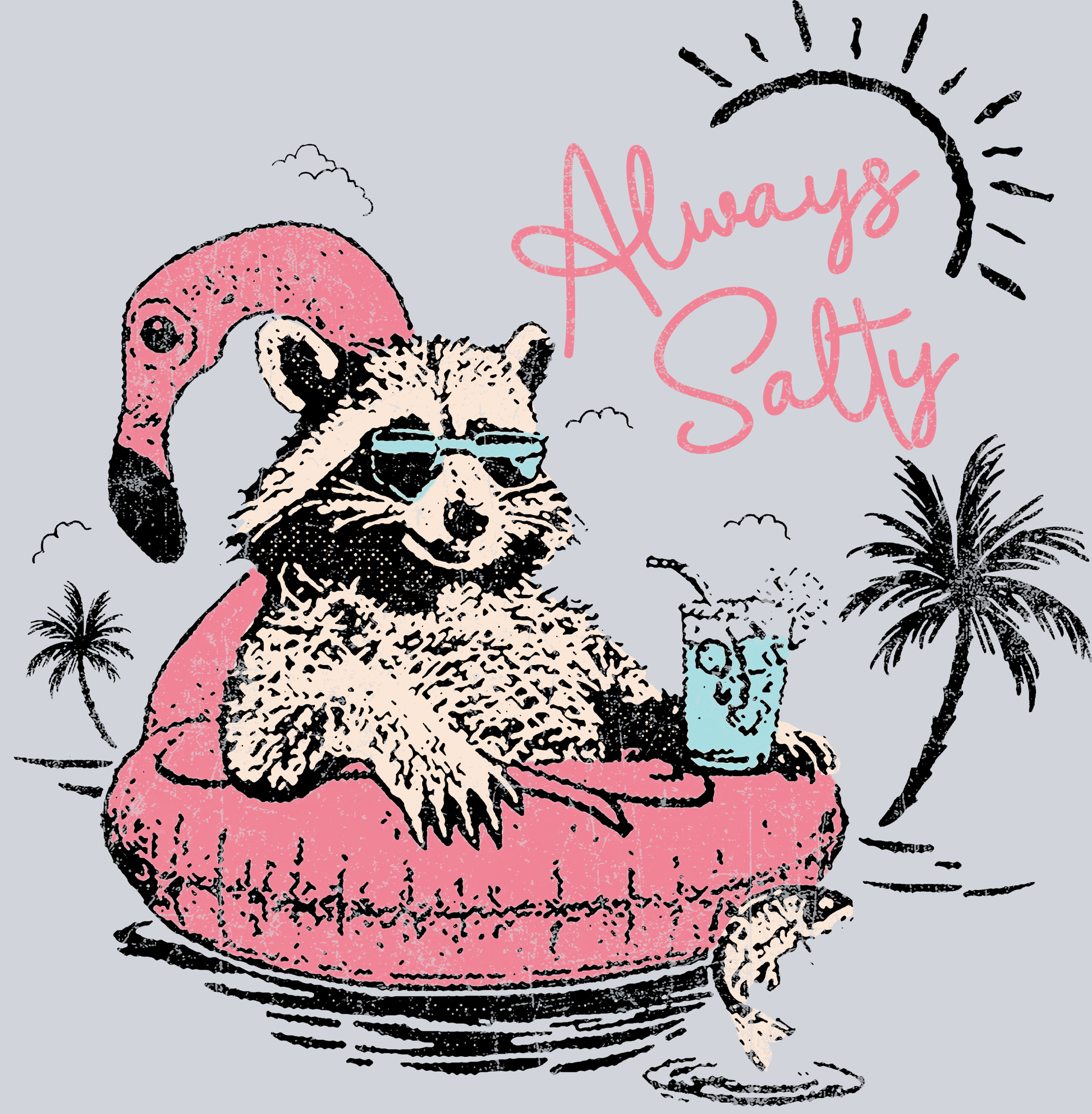 Always salty