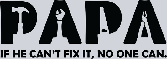 PAPA, If he can't fix it no one can