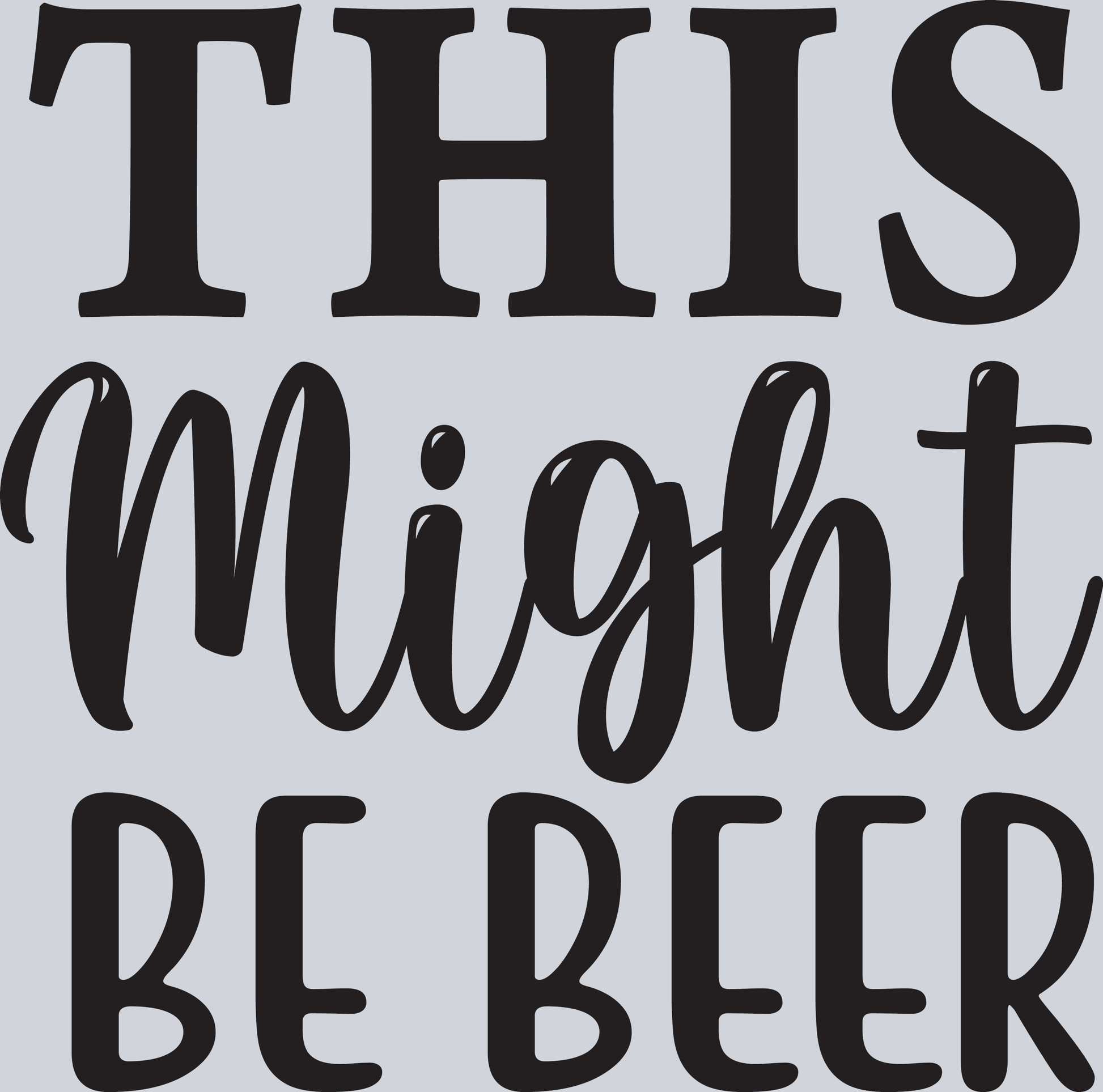 This might be Beer