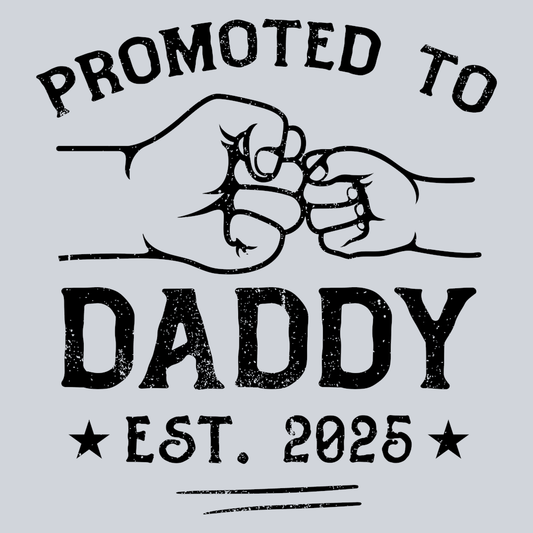 Promoted To Daddy